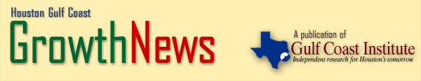 Houston Gulf Coast Growth News - A publication of Gulf Coast Institute