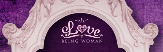 Love Being Woman