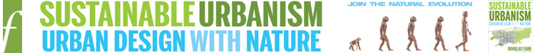 Sustainable Urbanism: Urban Design with Nature