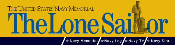 The United States Navy Memorial - The Lone Sailor Newsletter
