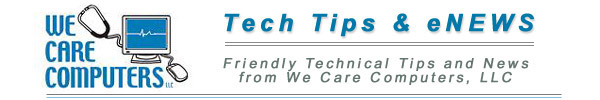 We Care Computers, Tech Tips and News