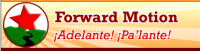 Forward Motion iAdelante! iPa'lante!