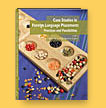Case studies in foreign language placement