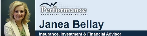 Janea Bellay - Performance Financial Services Inc.