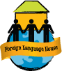 Foreign Language House