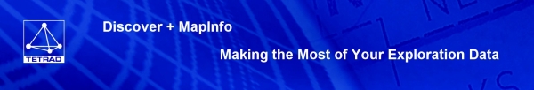 Discover + MapInfo: Making the Most of Your Exploration Data