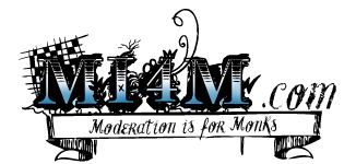 MI4M.com - Moderation is for Monks