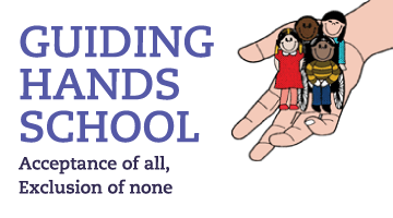 Guiding Hands School: Acceptance of All, Exclusion of None