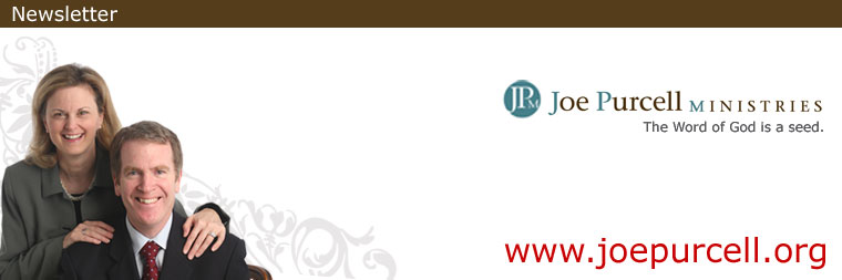 Joe Purcell Ministries Newsletter