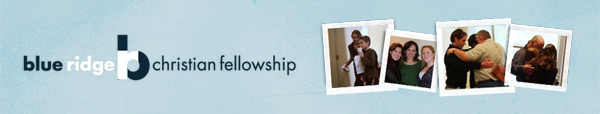 Blue Ridge Christian Fellowship of Waynesboro, Virginia