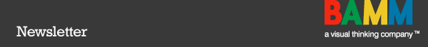 BAMM - a visual thinking company™ | Newsletter