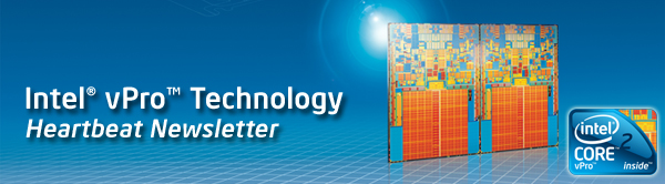 Intel vPro Technology - Heartbeat Newsletter