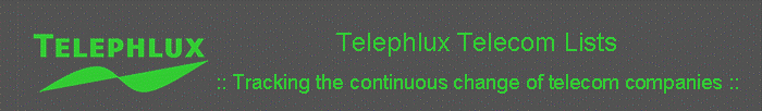 Telephlux Telecom Lists - Tracking the continuous change of telecom companies